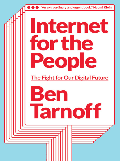 Title details for Internet for the People by Ben Tarnoff - Available